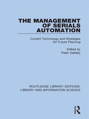 cover image of The Management of Serials Automation